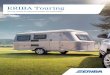 ERIBA Touring - Piran Caravan Sales...ERIBA-Touring technology. From the principles of aircraft construction For over 55 years, the unique design principle has been based on the legendary