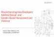 Address Sexual- and Gender-Based Harassment and ... Rider-Milkovich Bille.pdfReliance upon customer service, client satisfaction, or sales Workplaces with signiﬁcant power disparities