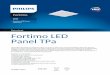 Datasheet Fortimo LED Panel TPa - Philips€¦ · 6060 TPA Datasheet Fortimo LED Panel TPa The Fortimo LED Panels are designed to light up spaces in office and commercial buildings