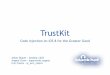 trustkit - Black Hat | Home€¦ · Dylibs on iOS 8 • A dynamic library dependency is created in the Mach-O binary in a “load command” structure • Mach-O is the binary ﬁle