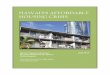 HAWAI‘I’S AFFORDABLE HOUSING CRISIShiappleseed.org/wp-content/uploads/2016/11/Hawai... · affordable housing shortage is and emphasizes the need for immediate action to ensure