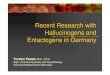 Recent Research with Hallucinogens + Entactogens in ...bewusstseinszustaende.de/fileadmin/uploads/pdf/Recent Research w… · Recent Research with Hallucinogens and Entactogens in