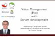 Value Management (Evo) with Scrum developmentjaoo.dk/dl/jaoo-aarhus-2009/slides/KaiGilb_Delivering...Scrum Master: Fredrik Bach fredrik.bach@bekk.no Technical Architect: Stefan M