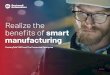 Realize the benefits of smart - Rockwell Automation...maturity, exposing potential gaps in efficiency. ProductionCentre MES connects enterprises so that they can realize the value