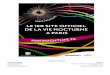 CSCAD - Ecole de Guerre Economique · nocturnes à Paris pour que soient créés deux outils d’information et de communication : un plan papier cartographiant les lieux de nuit