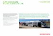 American Fuel Cell Bus - Get To Zero · Fuel cell Bus The American Fuel Cell Bus (AFCB) program targets the Federal Transit Administration’s (FTA) objectives of leveraging improvements