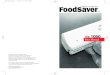 Vac - OwnerIQdl.owneriq.net/b/b0806cba-3bf6-4095-a61b-9e1f684a085a.pdf · Vacuum Package Using the FoodSaver Jar Sealer with Mason Jars 20 Vacuum Package Using FoodSaver Universal
