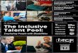 Featuring insights from: The Inclusive Talent Pool · Employing People with Disabilities The Roles in Which People with IDD are Employed Are Evolving pg. 16 Inclusive Workplaces are