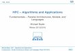 HPC – Algorithms and Applications · (source: Intel/Raj Hazra – ISC’14 keynote presentation) Michael Bader: HPC – Algorithms and Applications Fundamentals – Parallel Architectures,