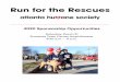 Run for the Rescues - Atlanta Humane Society€¦ · This 5K and fun run supports the animals at the Atlanta Humane Society- including animals at our new Duluth location off Satellite