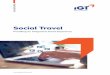 Social Travel - IGT Solutions...ouions igsouions.com 4 What to book, where to book and How to book Breaks in customer engagement can impact sales The concept of Social Travel In order