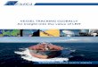 VESSEL TRACKING GLOBALLY An insight into the value of LRIT · Greenland, an overseas territory of Denmark, is a Participating State of the EU LRIT CDC independently. Greenland has