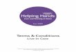 Live-in Care - Helping Hands Home Care · Live-in Care Midshires Care Limited, 10 Tything Road West, Alcester, Warwickshire, B49 6EP Tel: 01789 762121 Email: enquiries@helpinghands.co.uk
