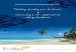 Thinking of selling your business? Introducing ... - Stirling · Stirling assesses interest and arranges visit with client Stirling arranges further meeting for negotiations Client