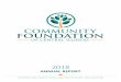 ANNUAL REPORT - Our Vision - Community Foundation of ...communityfoundationci.org/wp-content/uploads/2019/05/Annual-Rep… · The Dr. Paul Dirkse Endowment Fund Pete and Mildred Donis