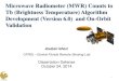 Microwave Radiometer (MWR) Counts to Tb (Brightness ... · Microwave Radiometer (MWR) counts to Tb algorithm and on-orbit validation," Microwave Radiometry and Remote Sensing of the