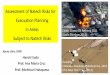 Assessment of Natech Risks for Evacuation Planning in ...kato/fils/suda.pdf · natural disaster scenario Consequences analysis Natech risk index (NRI) estimation Hazard Identification