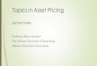 Topics in Asset Pricing - huji.ac.ilpluto.huji.ac.il/~davramov/TopicsInAssetPricing.pdf · I will also assume you have some skills in computer programing beyond Excel. MATLAB and