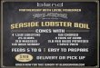blend WITH FISHERMEN LOBSTER BOIL COMES WITH 4 1.51B ... · blend with fishermen lobster boil comes with 4 1.51b lobsters 25 mussels wild shrimp feeds 5 to 6 chorizo 3 errs of red