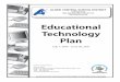 Educational Technology Plan - Home / Homepage...Educational Technology Plan July 1, 2014 - June 30, 2017 District Contact Person: ! Frank G. Rizzo Director of Instructional and Information