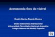 União Astronómica Internacional Universidade Tecnológica ...sac.csic.es/astrosecundaria/br/cursos/formato/... · Atividade 1: Construção de um espetroscópio. Retira-se a película