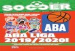 ABA LIGA 2019/2020! … · pobedom 3:0 nad Bajer Leverkuzenom u Ligi šampiona. Ipak, u klubu se ne bave samo terenom. Ne predaju se u borbi da povrate titule koje su im oduzete zbog