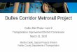 Fairfax County - Dulles Corridor Metrorail Project · 2020-03-31 · Fairfax County Parking Garages Herndon Station Garage • Total Project Estimate: $44.5M (org. $56.7M) • Construction
