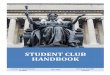 STUDENT CLUB HANDBOOK - Columbia Universityassets.ce.columbia.edu/pdf/slar/sps-student-club...He lp student organizationeaders ucces fully organize nd man ge their . Administer guidance