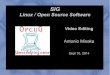 SIG - Ottawa PC Users' Group - OPCUG · 1st video default movie editor with Ubuntu 10.04 (Lucid Lynx) Removed from Ubuntu 11.10 (Oneiric Ocelot)