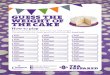 For a £2 donation tell us how much our cake weighs. The person … · 2016-01-20 · Poster_GuessTheWeight.indd 1 14/04/2015 13:29 For a £2 donation tell us how much our cake weighs