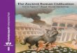 The Ancient Roman Civilization · 2017-01-06 · Table of Contents The Ancient Roman Civilization Tell It Again!™ Read-Aloud Anthology Alignment Chart for The Ancient Roman Civilization