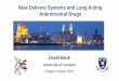 New Delivery Systems and Long Acting Antiretroviral Drugsregist2.virology-education.com/presentations/2018/4CEE/26_Back.pdf · David Back University of Liverpool UK David Back University
