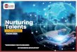 Nurturing Talents · 2020-03-05 · • Career Counselling by Industry Experts • Personality Development • Regular Placement Sessions ... To avail a specialization a minimum of