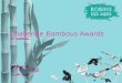 Challenge Bambous Awards - Club de la Com · 2018-10-09 · accessibilité.. Extensions possibles : bennes RDM, extension sur toutes les poubelles extérieurs en ville et autre, montrer