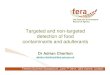 Targeted and non-targeted detection of food …apps.thermoscientific.com/media/SID/Europe Region/PDF...Targeted and non-targeted detection of food contaminants and adulterants Dr Adrian
