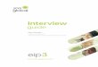 Interview guide - PSI Online€¦ · This Interview guide is derived from the candidate’s responses to the Emotional Intelligence Profile questionnaire (EIP). ... (EI) influences