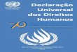 Declaração Guiné-Bissau Universal dos Direitos Humanos · Declaração Universal dos Direitos Humanos. Este talvez seja o documento mais influente da história da humanidade, tendo