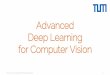Advanced Deep Learning for Computer Vision · –Chat after the lecture –Post it on Moodle 15. Prof. Leal-Taixé and Prof. Niessner Project Ideas / Directions 16. Prof. Leal-Taixé