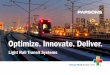 Optimize. Innovate. Deliver. - Parsons.com€¦ · Optimize. Innovate. Deliver. Light Rail Transit Systems. Parsons is a technology-driven engineering services firm with more than