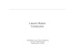 Lewis-Base Catalysis - Princeton Universitychemlabs.princeton.edu/macmillan/wp-content/... · Lewis Base Catalysis Introduction Base catalyzed acylation of alcohols Rendler, S.; Oestreich,
