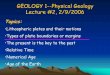 GEOLOGY 1--Physical Geology Lecture #2, 2/9/2006hzou/lectures/physical/2006/lec02.pdfThe Age of the Earth Isotopic Dating Discovery of radioactivity in 1986 invalidated Lord Kelvin’s