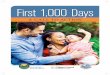 First 1,000 Days - Skagit County, Washington · 1,000 Days of life, starting before birth. Scientists at Harvard have discovered that more than 1 million new neural connections are
