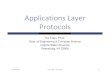 Applications Layer Protocols - GitHub Pages · Each ISP (residential ISP, company, university) has one. also called “default name server” When host makes DNS query, query is sent