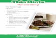 Thin and minty! - Girl Scouts · 20 Thin Mints cookies, divided into 2 groups of 10 4 cups mini-pretzel twists 2 cups dry-roasted salted peanuts Equipment Large mixing bowl Directions: