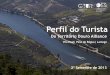 Perfil do Turista - Douro · PDF file um estudo sobre O Perfil do Turista no Território Douro Alliance – Eixo Urbano do Douro”, reportando a realidade dos Concelhos de Vila Real,