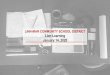 LINN-MAR COMMUNITY SCHOOL DISTRICT Lion Learning …...Lion Learning Topic: Intermediate Buildings. Linn-Mar Community School District. January 14, 2020. INSTRUCTIONAL INFORMATION
