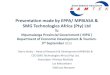 Presentation made by EPPA/ MPBIASA & SMG Technologies ... · Presentation made by EPPA/ MPBIASA & SMG Technologies Africa (Pty) Ltd To Mpumalanga Provincial Government ( MPG ) Department