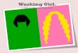 Working Girl...• Basic beauty services: waxing, eyebrow shaping and waxing, quick hair trims and fringe-cutting • Special occasions: Make-up and hair • Making your own storage