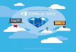 GETTING TO KNOW · Getting to know Office 365 GETTING STARTED Emails & calendar on the go With Office 365 your team stays connected, even on the move, with email and calendars you
