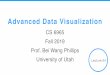 Advanced Data Visualizationbeiwang/teaching/cs6965-fall-2019/Lecture04-Mapper.pdfClustering is equivalent to a notion of connected component in the point cloud setting Commonly used